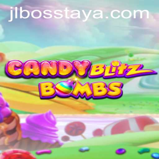 Unleashing the Sweet Chaos of CandyBlitzBombs: A Deep Dive into the World of JL BOSS
