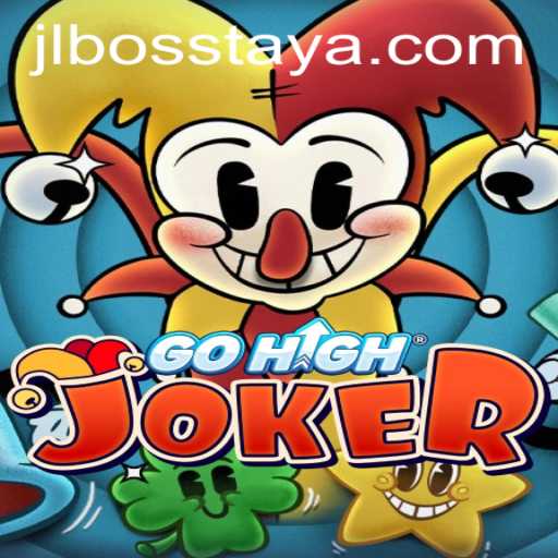 Unleashing Adventure: A Dive into GoHighJoker and the JL BOSS Phenomenon